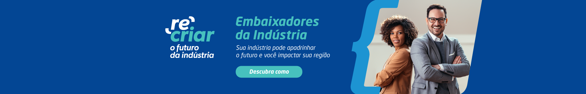 JY002225A_EMBAIXADORES_DA_INDUSTRIA_RECRIAR_BANNER1