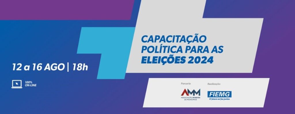 FIEMG e AMM vão oferecer capacitação política sobre eleições municipais