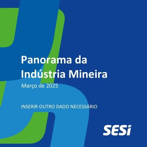 Panorama da Indústria Mineira (1)