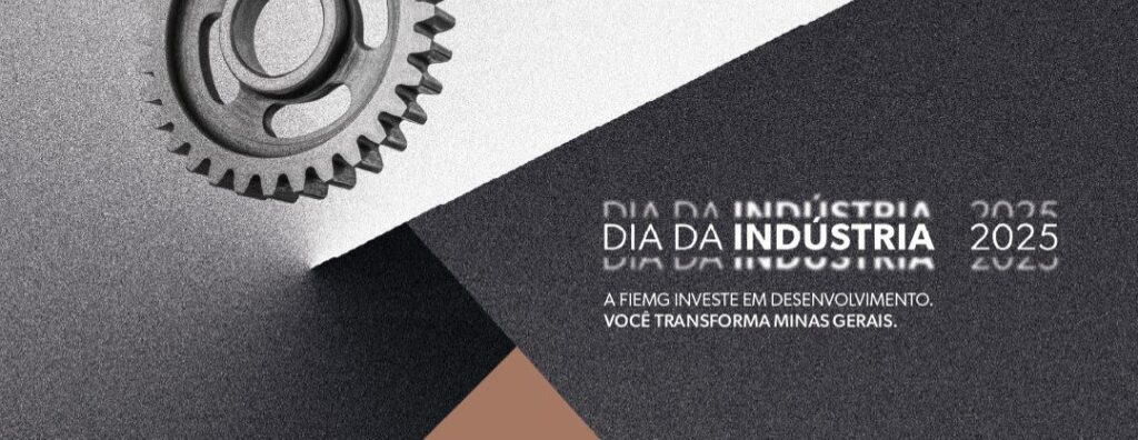Dia da Indústria 2025: FIEMG celebra data com homenagens e reconhecimento