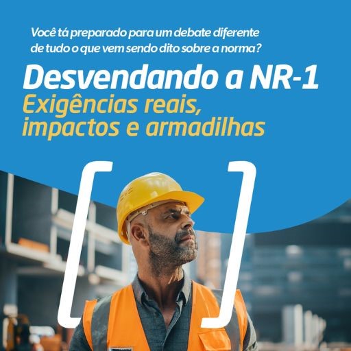 FIEMG promove debate sobre novas exigências da NR-1 e riscos psicossociais no ambiente de trabalho