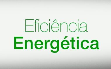 Soluções em Energia e Eficiência Energética