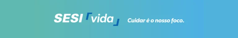 sesi vida. cuidar é o nosso foco. SESI unidade segurança no trabalho em divinopolis