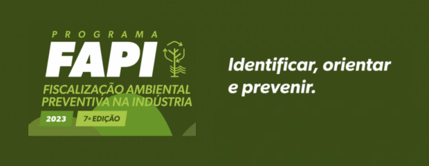 Programa de Fiscalização Ambiental Preventiva na Indústria (Fapi 2023)