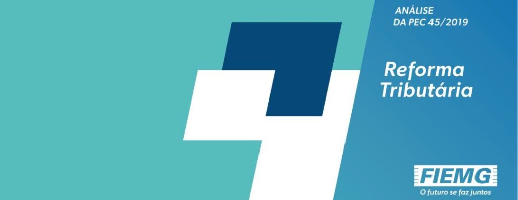 Cartilha da FIEMG explica reforma tributária