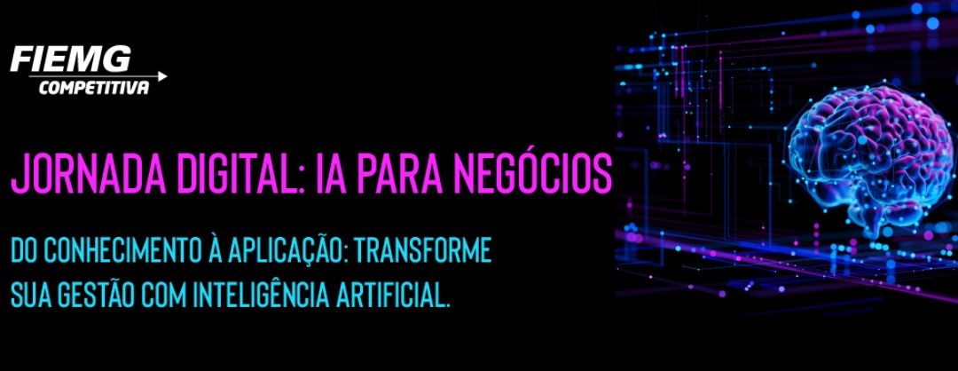 Inteligência Artificial para negócios é tema de curso do IEL - FIEMG