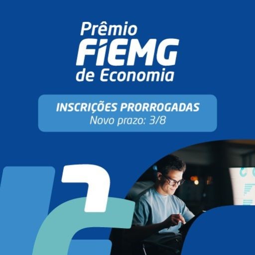 Prêmio FIEMG de Economia prorroga prazo de inscrição