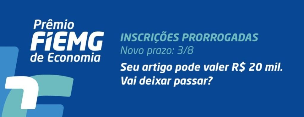 Prêmio FIEMG de Economia prorroga prazo de inscrição