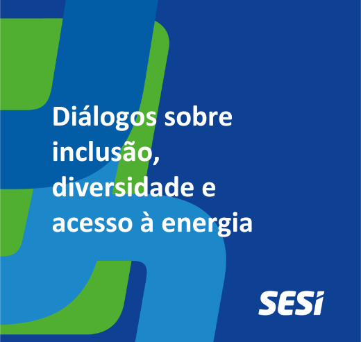 DIÁLOGO SOBRE INCLUSÃO