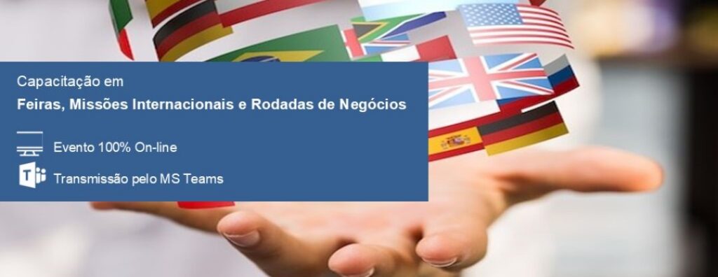Capacitação sobre Feiras, Missões Internacionais e Rodadas de Negócio